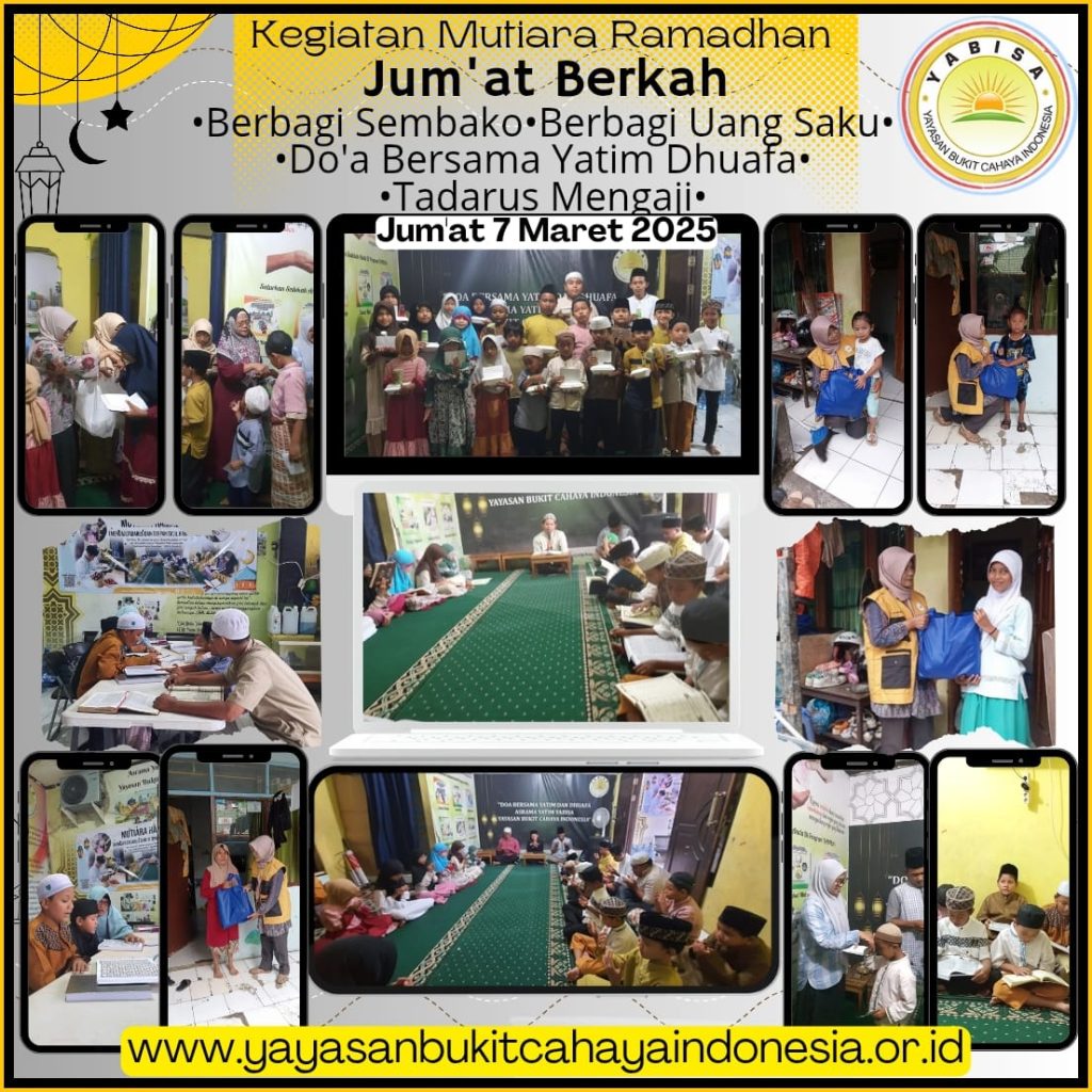 KEGIATAN RUTIN PEKANAN JUM’AT BERKAH  DAN MUTIARA RAMADHAN YABISA
